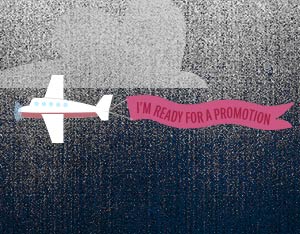 4 ways to stand out for that promotion